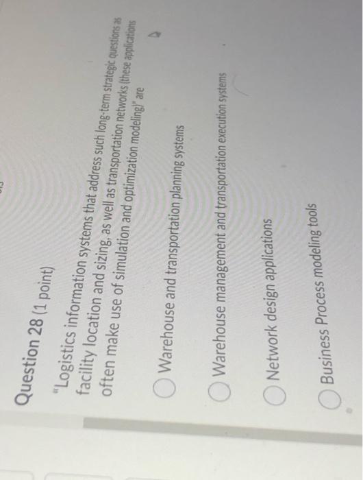 Question 28 (1 point) "Logistics information