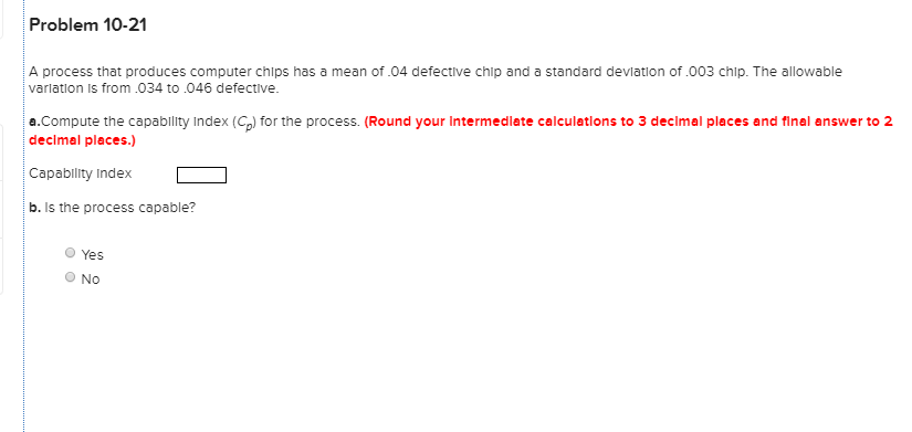 Problem 10-21 A process that produces computer