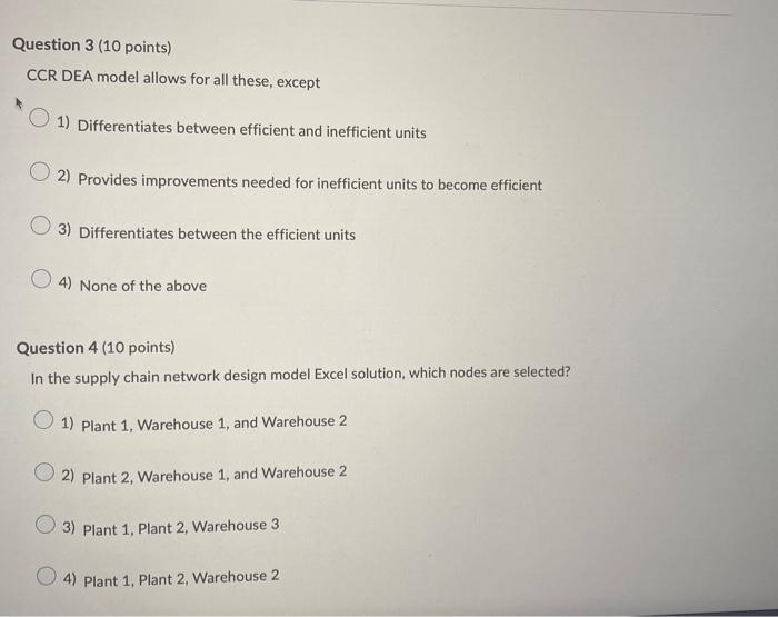 Question 3 (10 points) CCR DEA model allows for