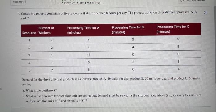4. Consider a process consisting of five