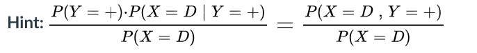 Let X = true disease status and D = having strep