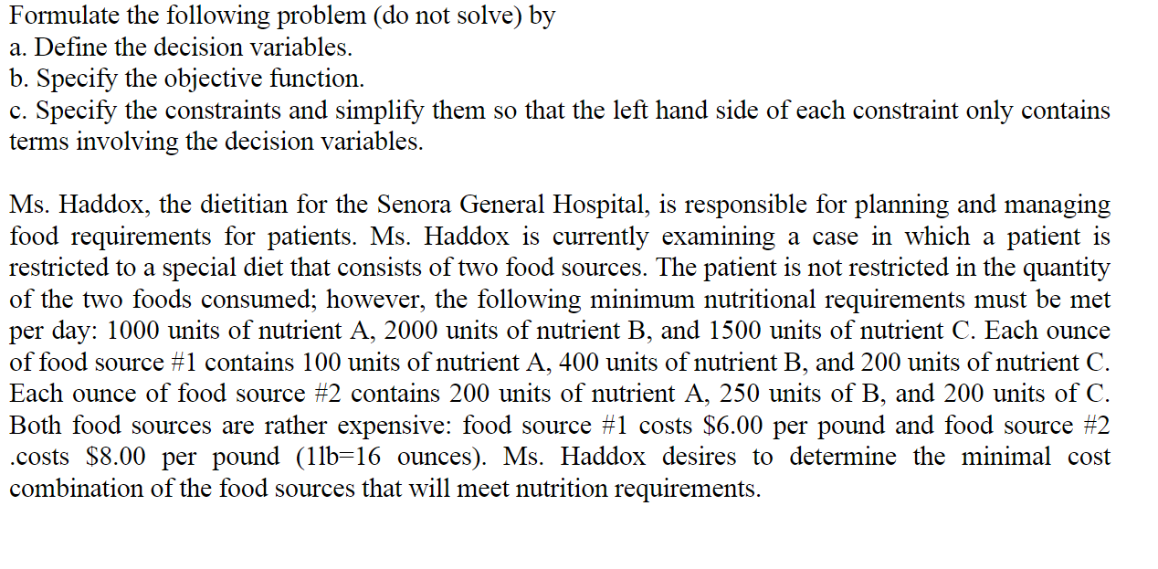 Formulate the following problem (do not solve) by