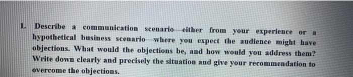 4. Explain a situation either at school, or work