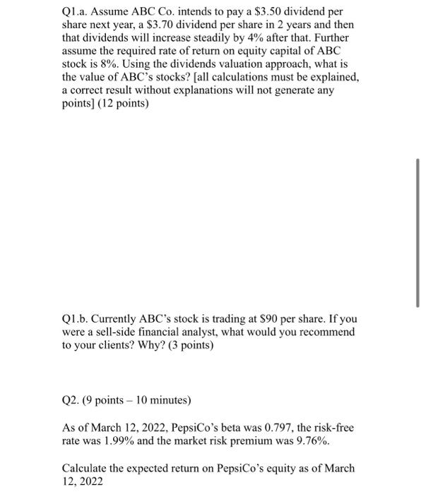 Q1.a. Assume ABC Co. intends to pay a $3.50
