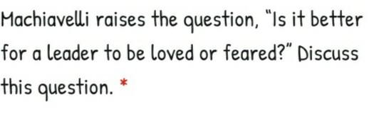 2-3 paragraphs please, Thank you Machiavelli