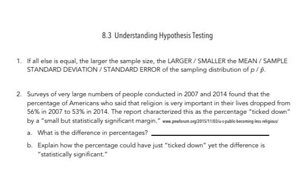 8.3 Understanding Hypothesis Testing 1. If all