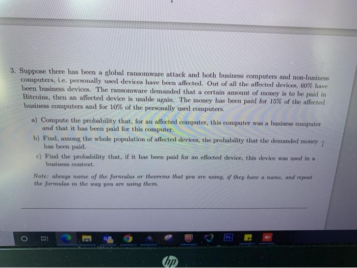 3. Suppose there has been a global ransomware