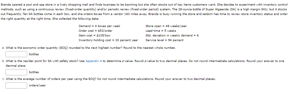 Brenda opened a pool and spa store in a lively