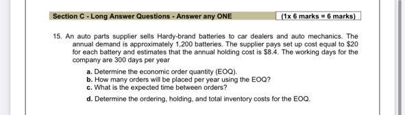 Section C-Long Answer Questions - Answer any ONE