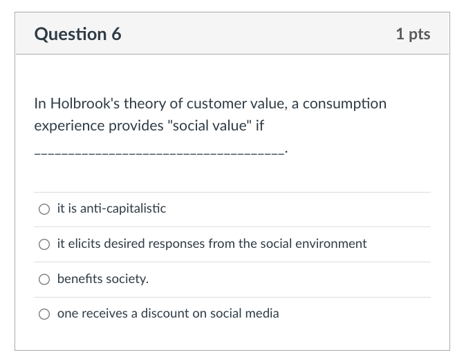 In Holbrook's theory of customer value, a