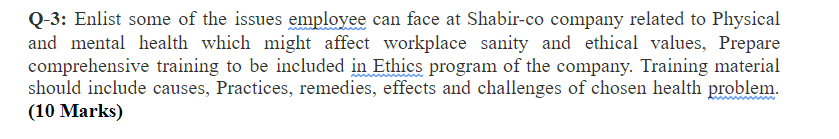 Case-1 Fareed, a 17-year employee with Shabir and