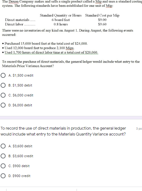 The Dexon Company makes and sells a single