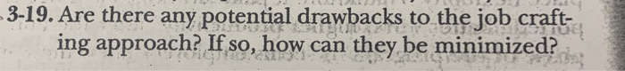 --3-19. Are there any potential drawbacks to the
