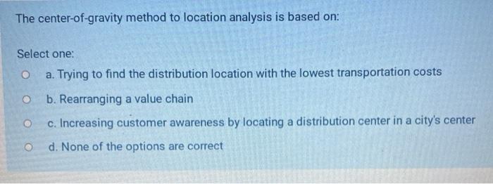 The center-of-gravity method to location analysis