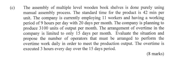 (b) Table Q3(b) shows the process sequence in the