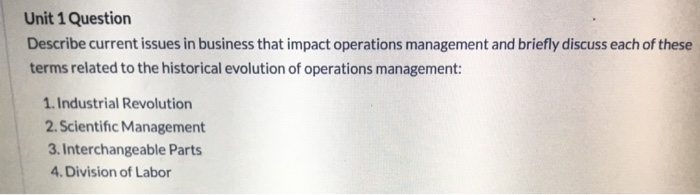 Unit 1 Question Describe current issues in