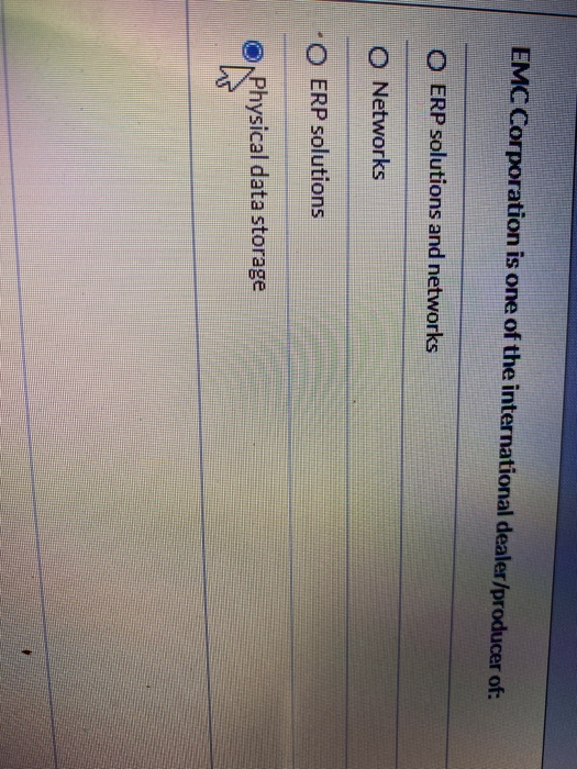 EMC Corporation is one of the international