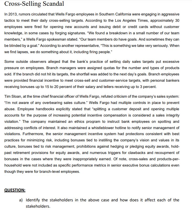 Cross-Selling Scandal In 2013, rumors circulated