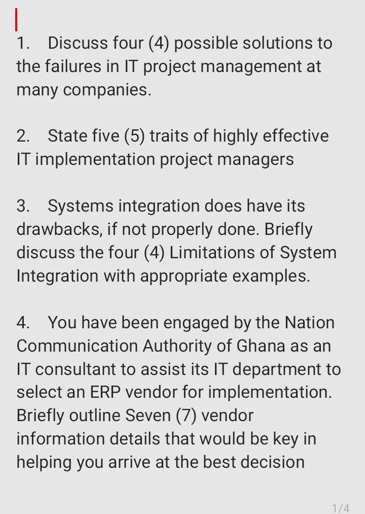 1. Discuss four (4) possible solutions to the