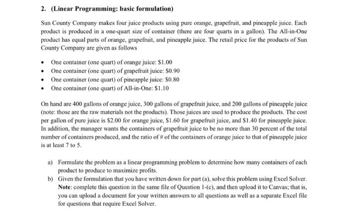 2. (Linear Programming: basic formulation) Sun