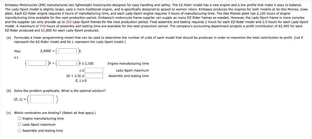 EZ-Rider produced and $1,800 for each Lady-Sport
