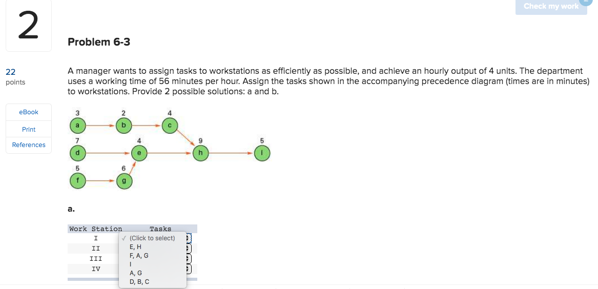Check my work Problem 6-3 22 points A manager