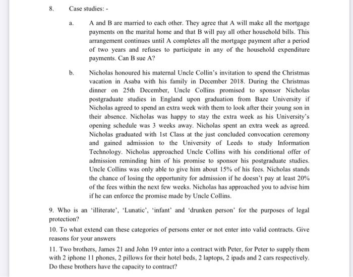 a. Case studies: - A and B are married to each