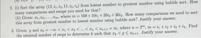 2. (i) Sort the array (12,i1,i2,11,i3,i4) from
