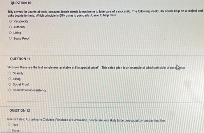 QUESTION 10 Billy covers for Joanie at work,