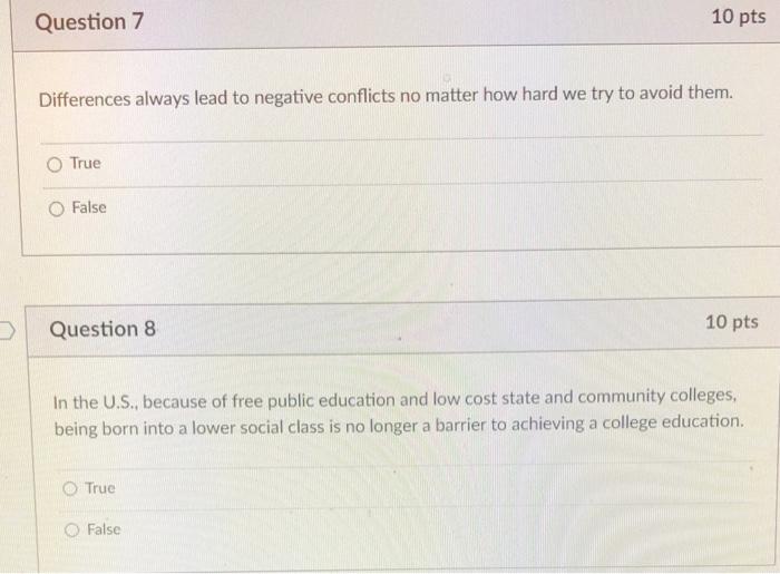 Question 7 10 pts Differences always lead to