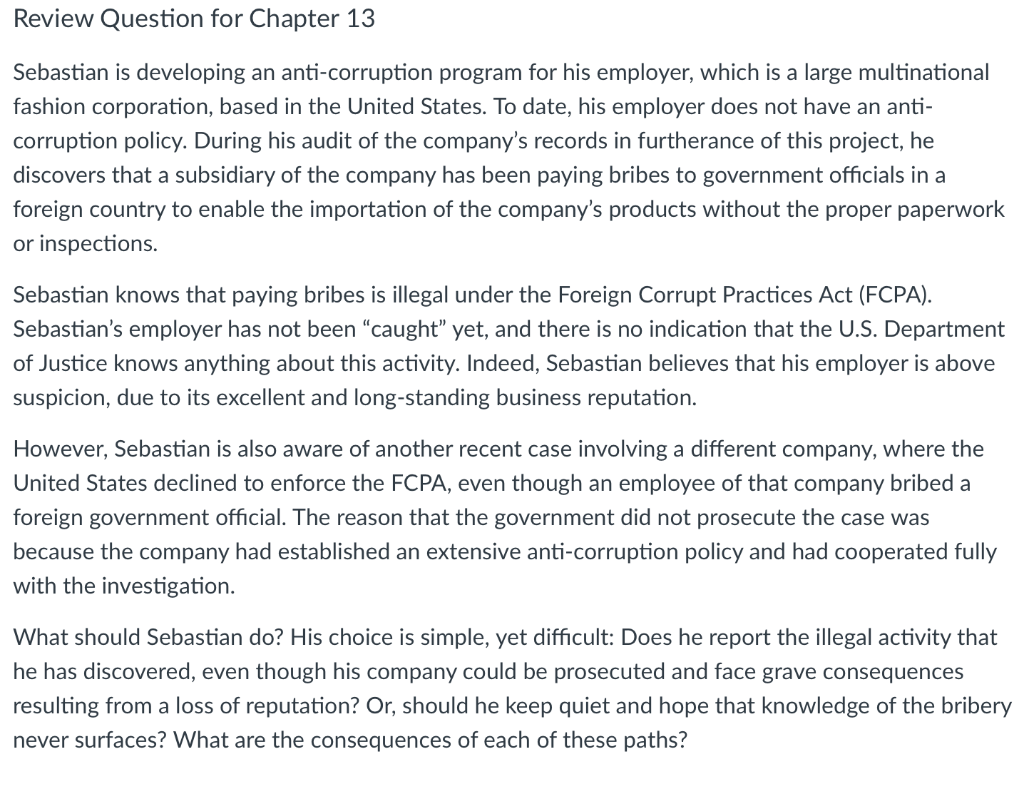 Review Question for Chapter 13 Sebastian is
