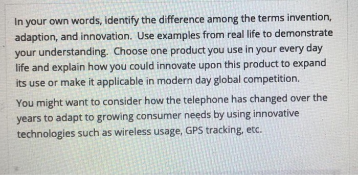 In your own words, identify the difference among