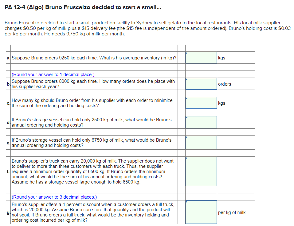 PA 12-4 (Algo) Bruno Fruscalzo decided to start a