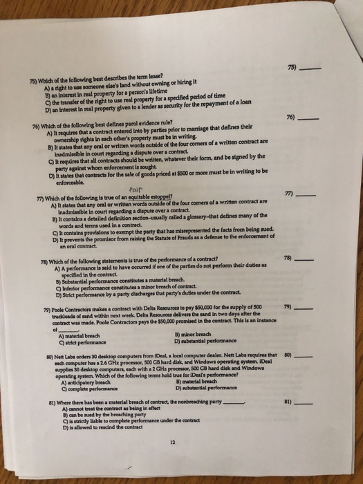 75) Which of the following best describes the