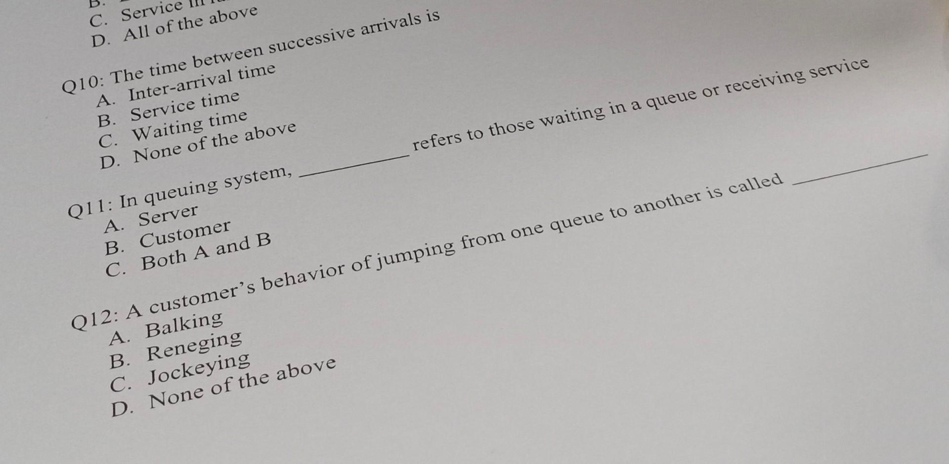 C. Servid D. All of the above Q10: The time