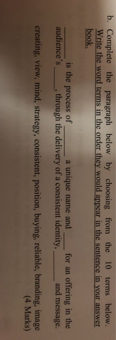 b. Complete the paragraph below by choosing from