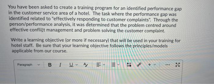 You have been asked to create a training program