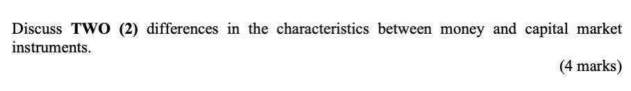 Discuss TWO (2) differences in the