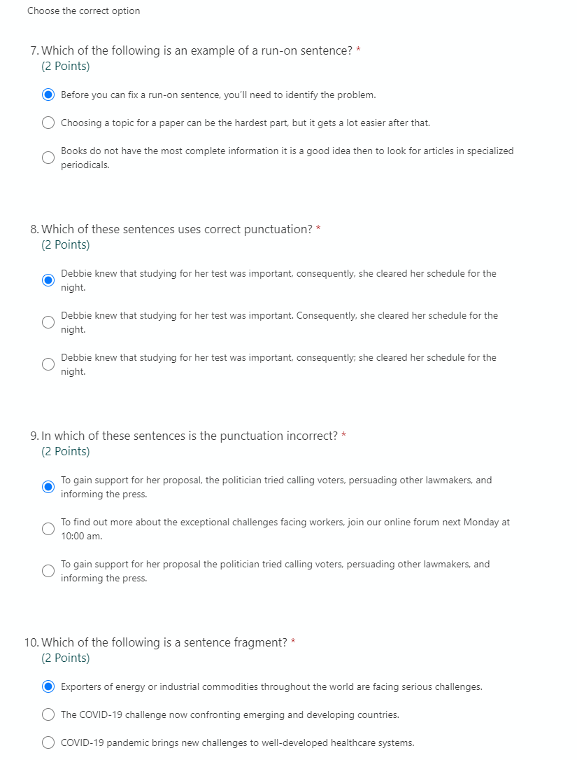 Section 2: Structure Choose the correct option 7.