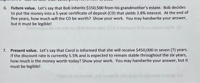 Future value. Let's say that Bob inherits