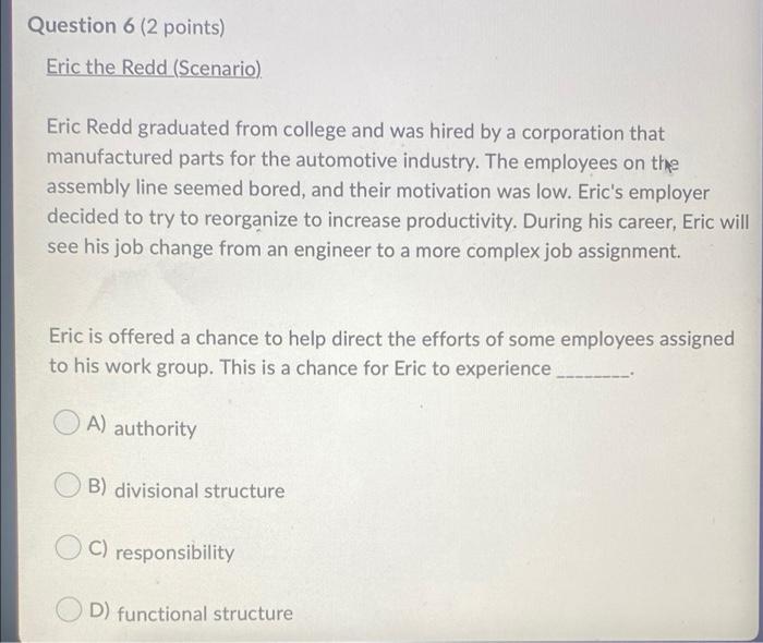 Question 6 (2 points) Eric the Redd (Scenario)