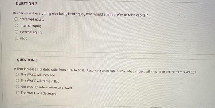 QUESTION 2 Revenues and everything else being