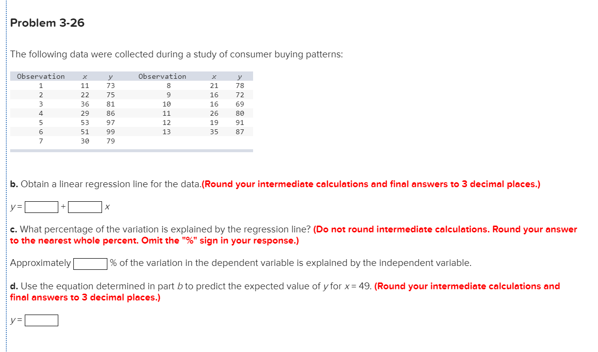 Problem 3-26 The following data were collected