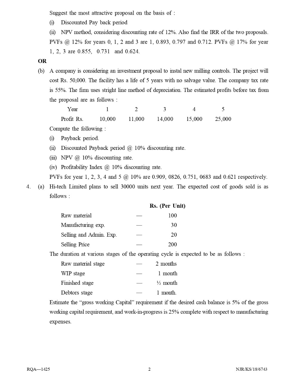 Ensure to answer all questions. Don't answer only