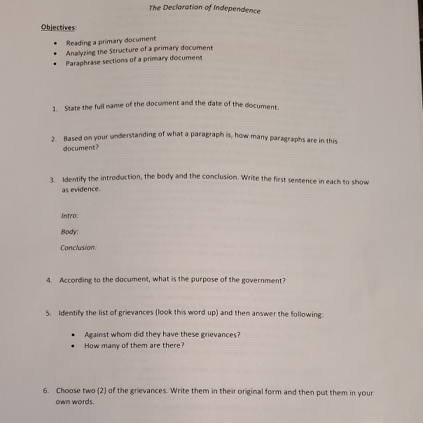 The Declaration of Independence Objectives: