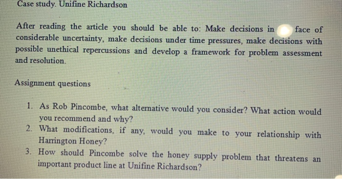 Case study. Unifine Richardson After reading the