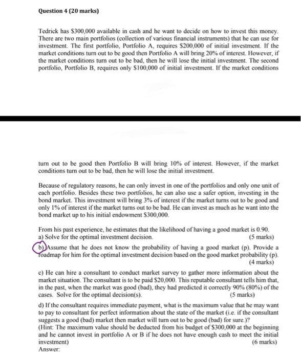 I need help for part b please! Question 4 (20