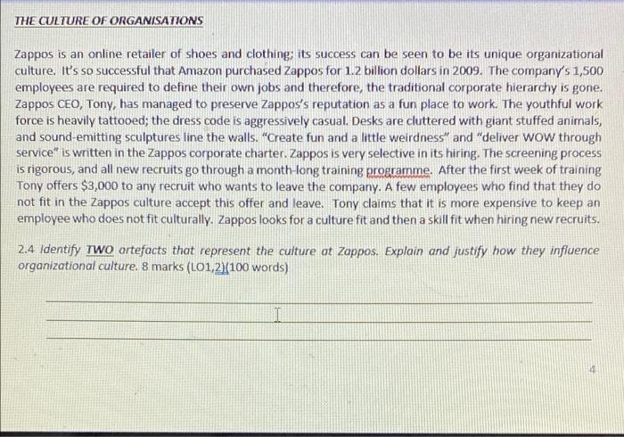 THE CULTURE OF ORGANISATIONS Zappos is an online