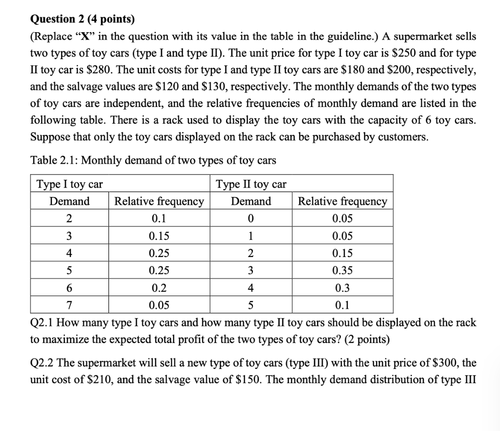 Question 2 (4 points) (Replace X in the question