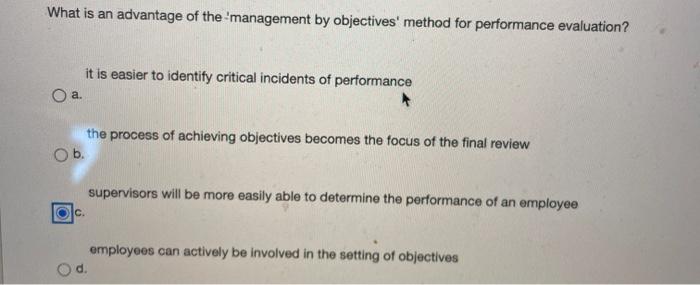 What is an advantage of the 'management by